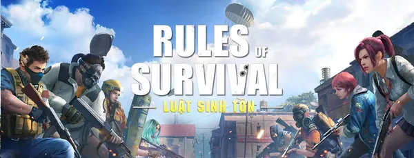 game sinh tồn - Rules of Survival